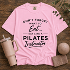 Eat Like A Pilates Instructor