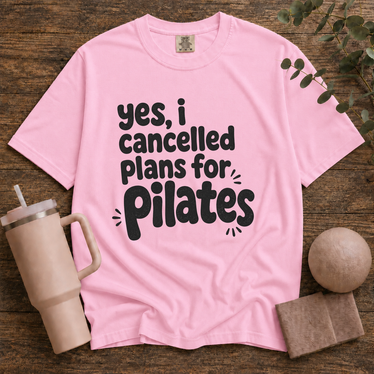 Cancelled my plans for Pilates