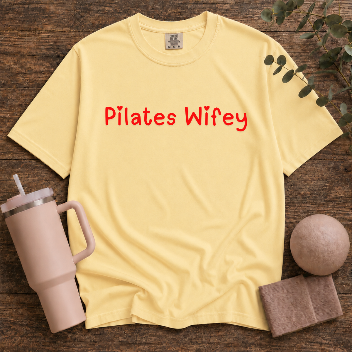 Pilates Wifey T-Shirt