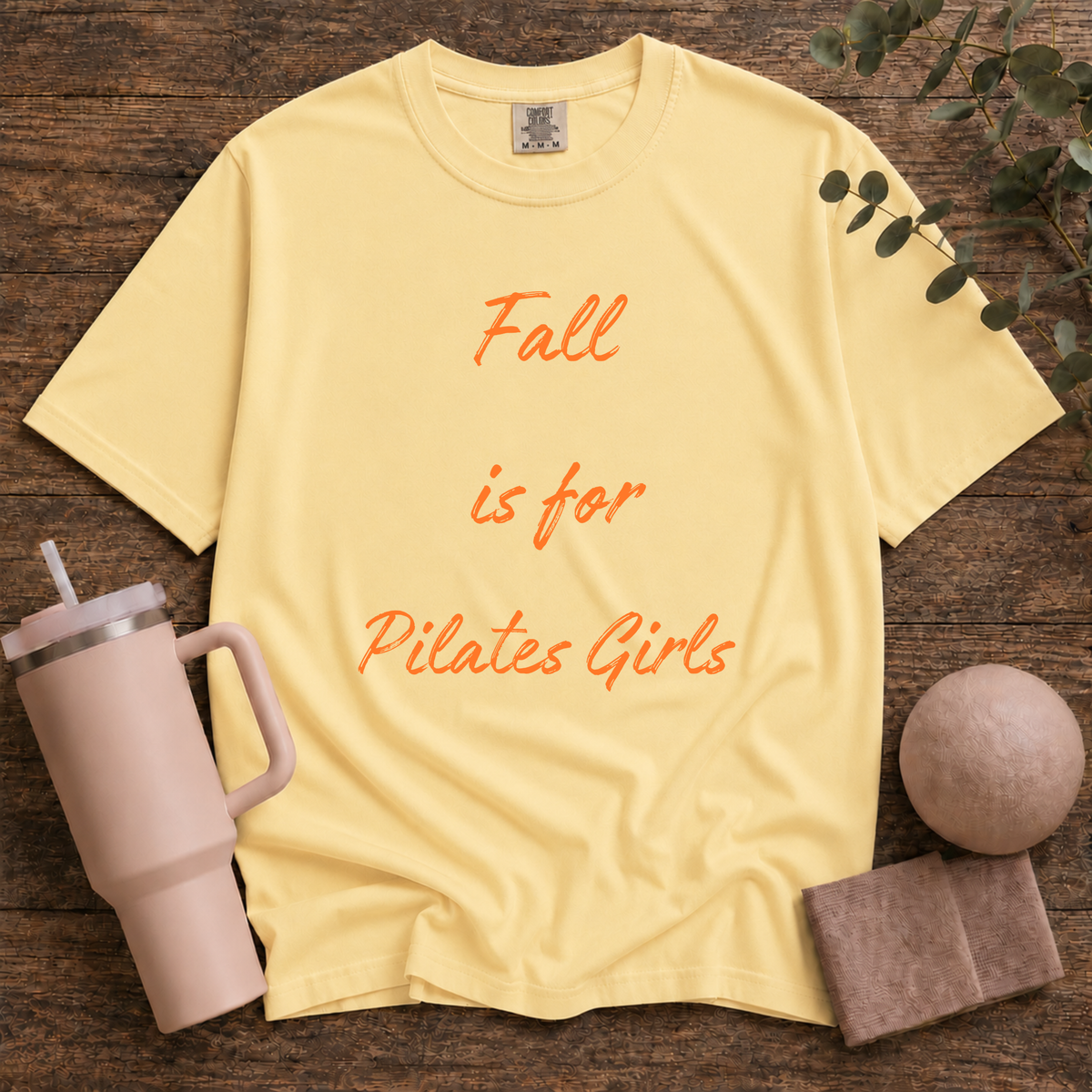 Fall Is For Pilates Girls