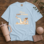 Mom Core Strong