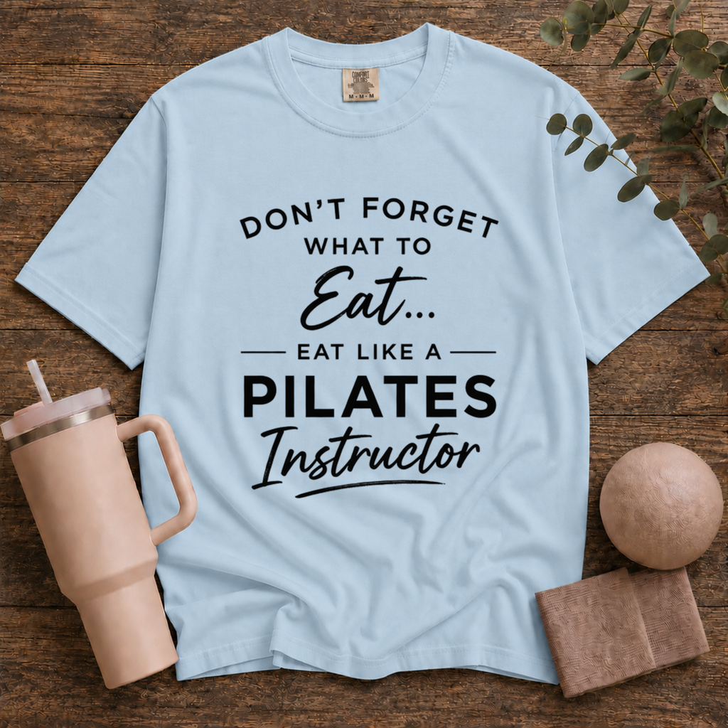 Eat Like A Pilates Instructor