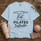 Eat Like A Pilates Instructor
