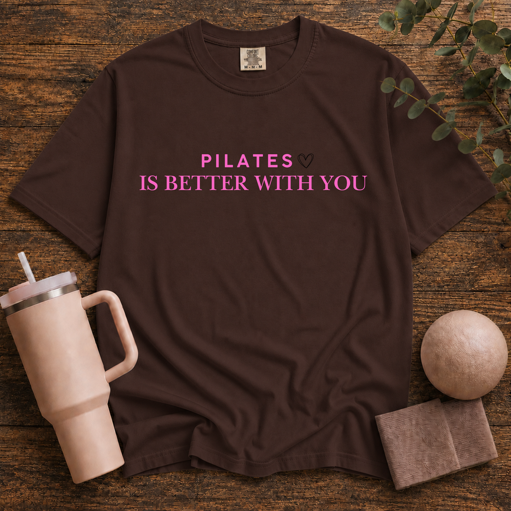 Better With You T-Shirt