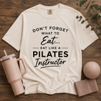 Eat Like A Pilates Instructor