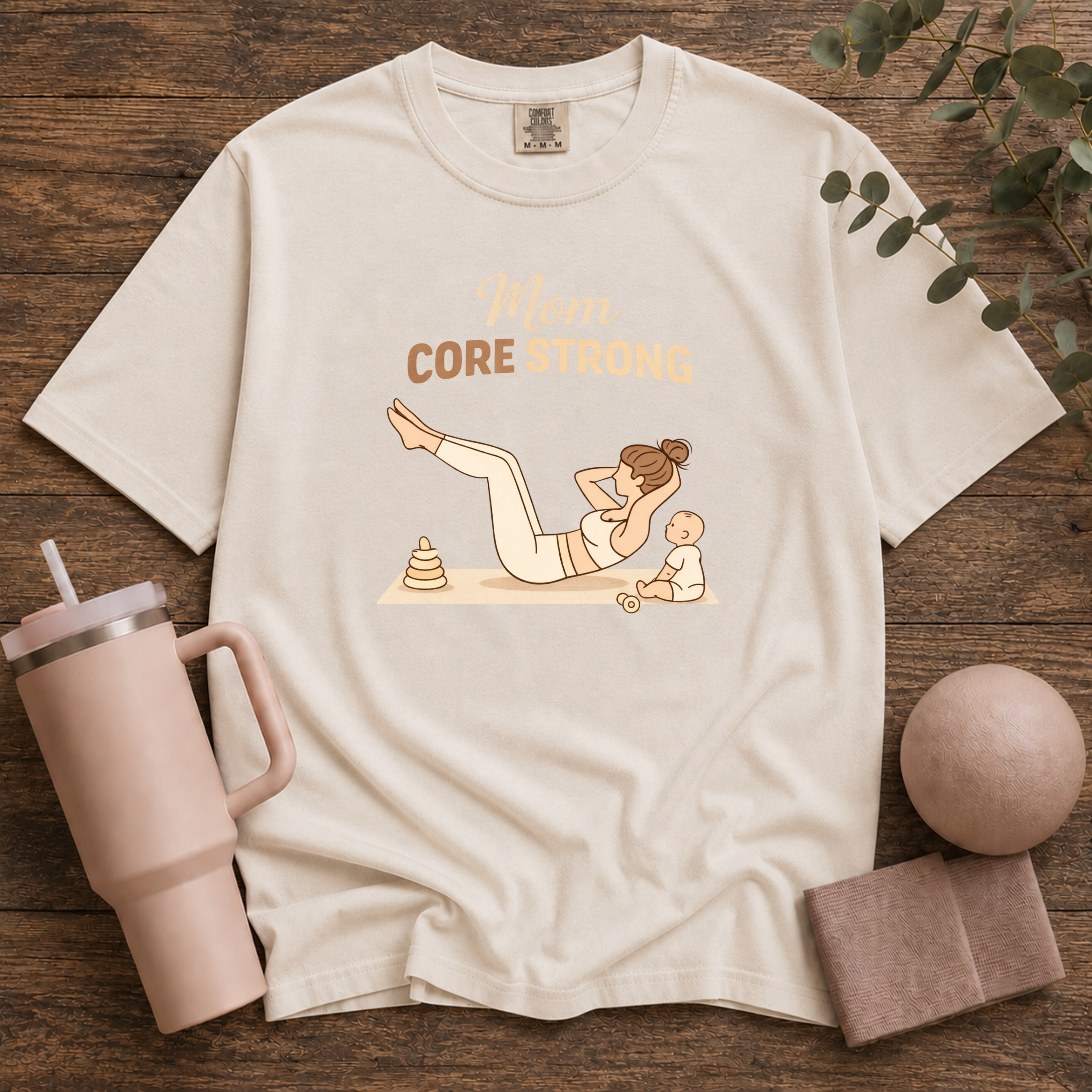 Mom Core Strong