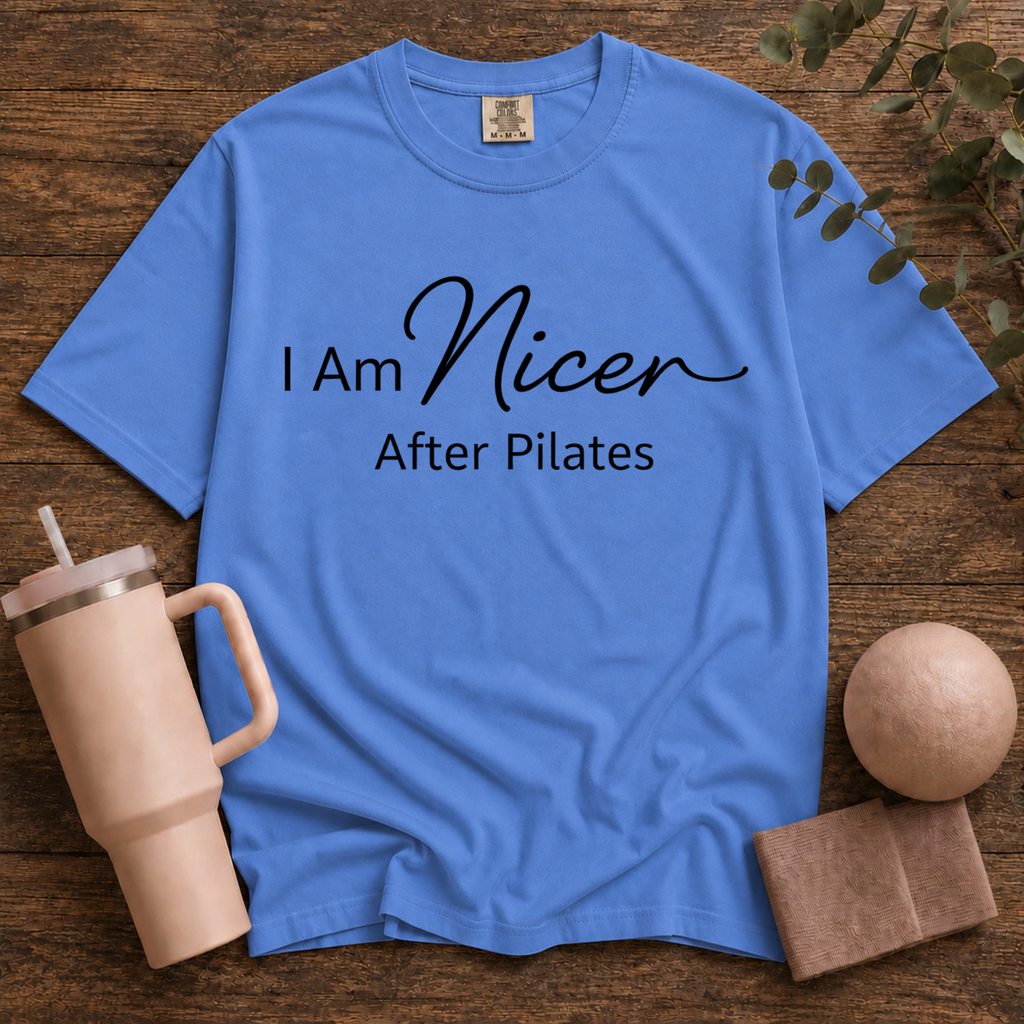 I Am Nicer After Pilates