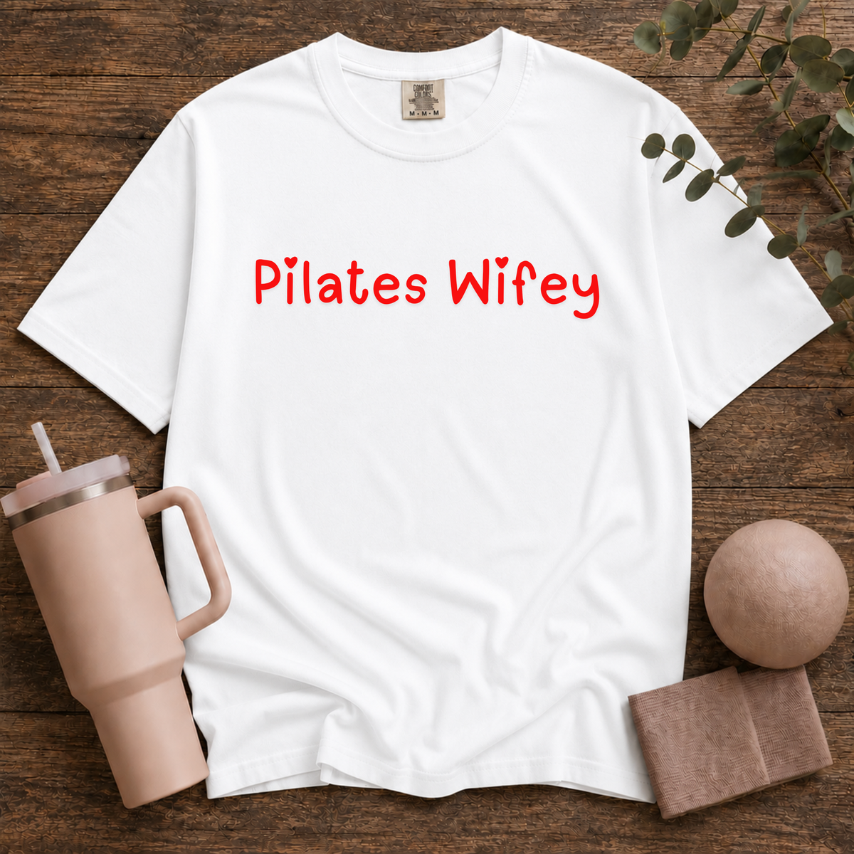 Pilates Wifey T-Shirt