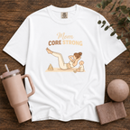 Mom Core Strong